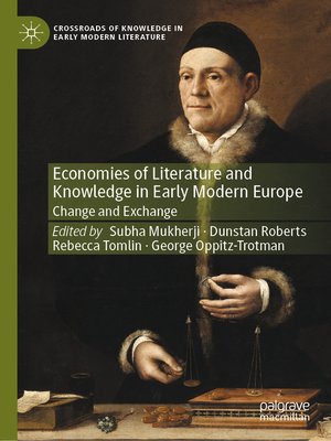 cover image of Economies of Literature and Knowledge in Early Modern Europe
